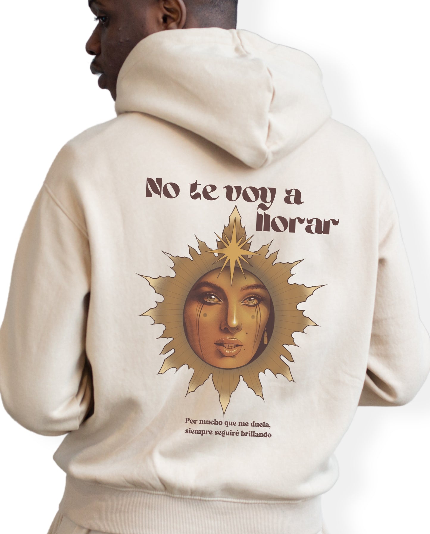 NO TE VOY A LLORAR HOODIE